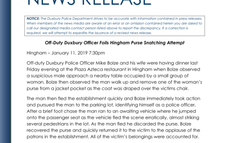 News Release - Off-Duty Duxbury Officer Foils Hingham Purse Snatching Attempt